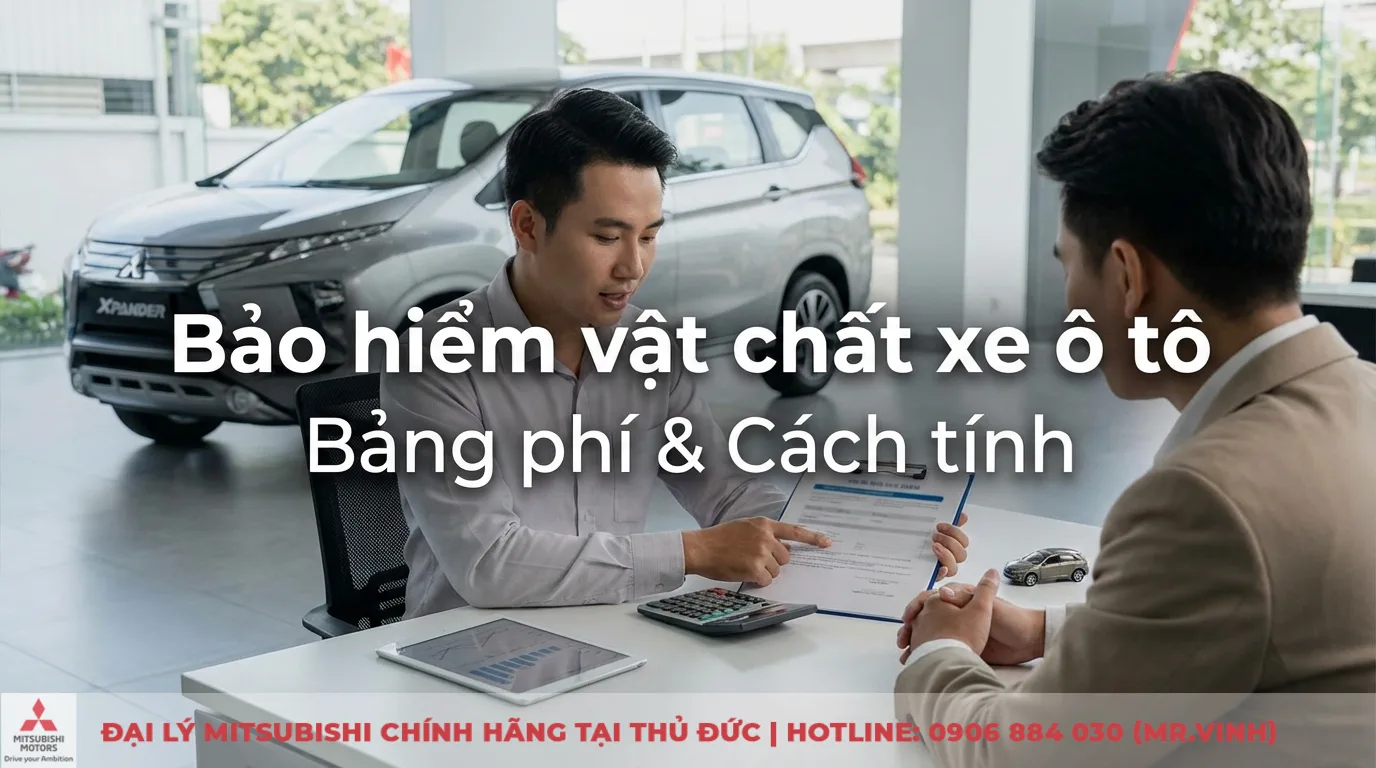 Bảo hiểm vật chất xe ô tô giá bao nhiêu: Bảng phí, cách tính & báo giá cập nhật 2026