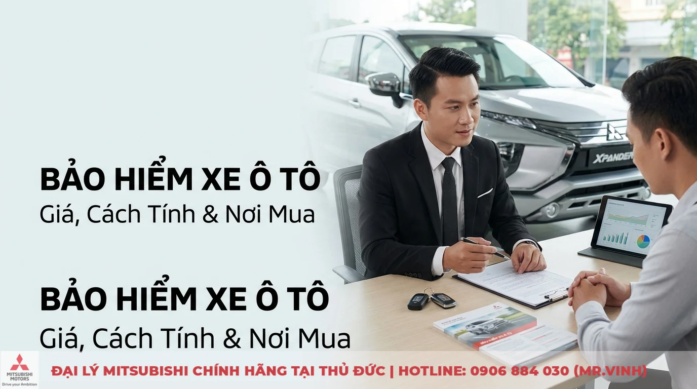 Bảo hiểm xe ô tô giá bao nhiêu: cập nhật giá, cách tính & nơi mua